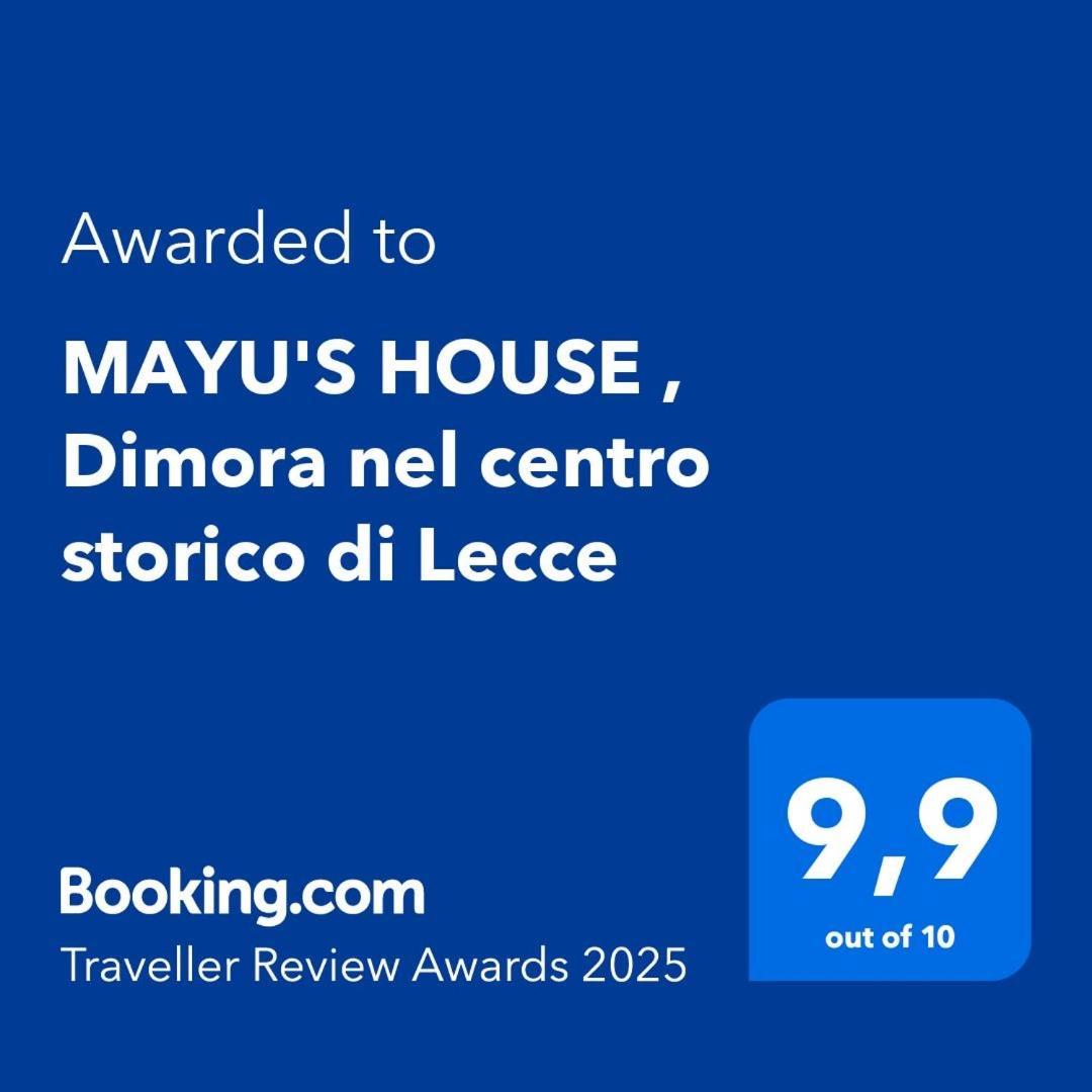 Mayu'S House , Dimora Nel Centro Storico Di Lecce Exteriör bild